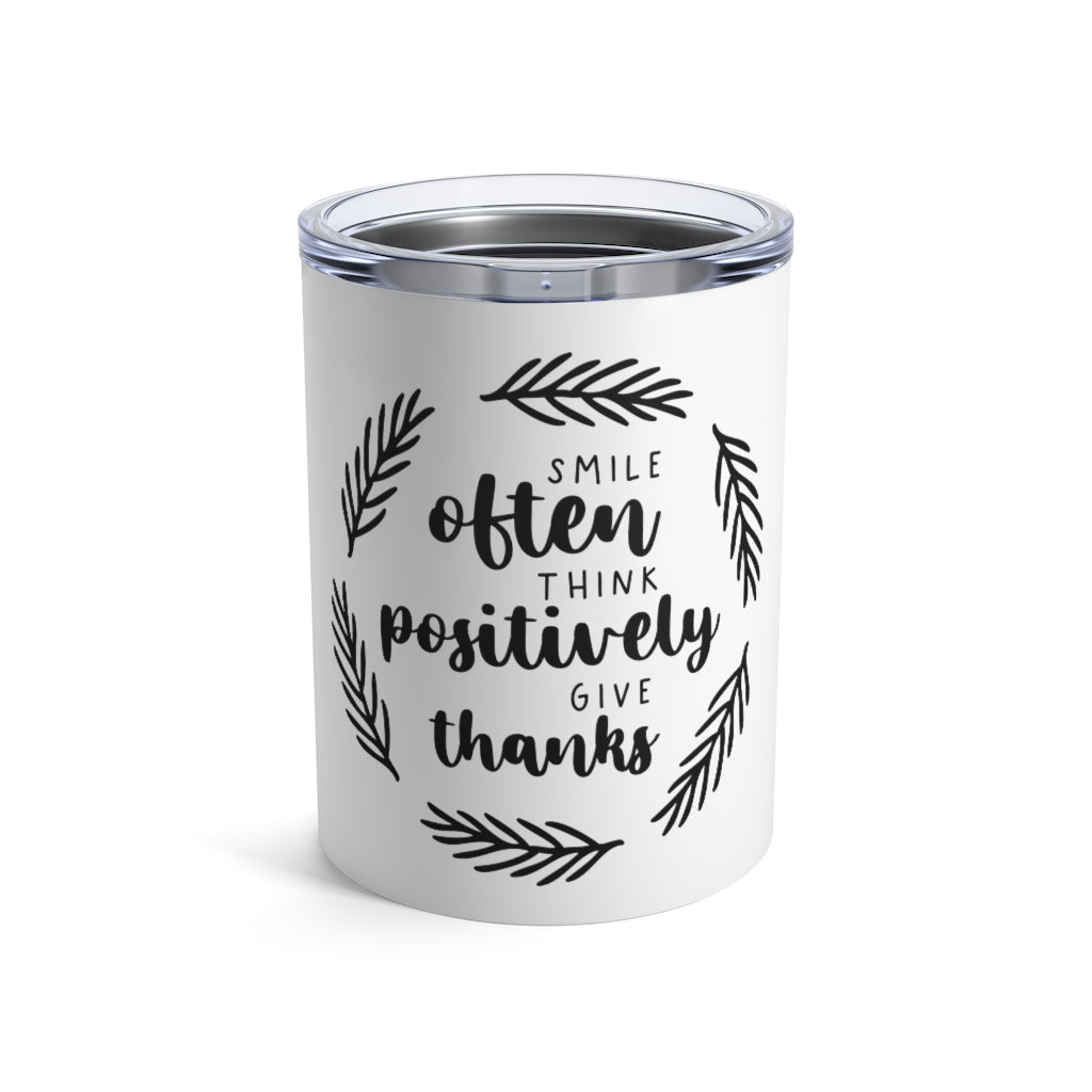 Motivational Tumbler 10oz